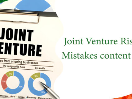 Joint Venture Risk and Mistakes